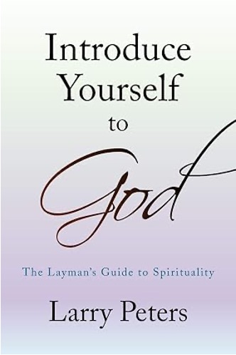 Cover of Introduce Yourself to God: The Layman's Guide to Spirituality